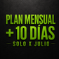 Plan Mensual  + 10 DÍAS / SOLO JULIO